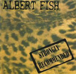 Albert Fish : Strongly Recommended